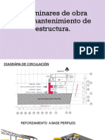 Preliminares de Obra para Mantenimiento de Estructura