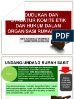 Kedudukan Dan Struktur Komite Etik Dan Hukum