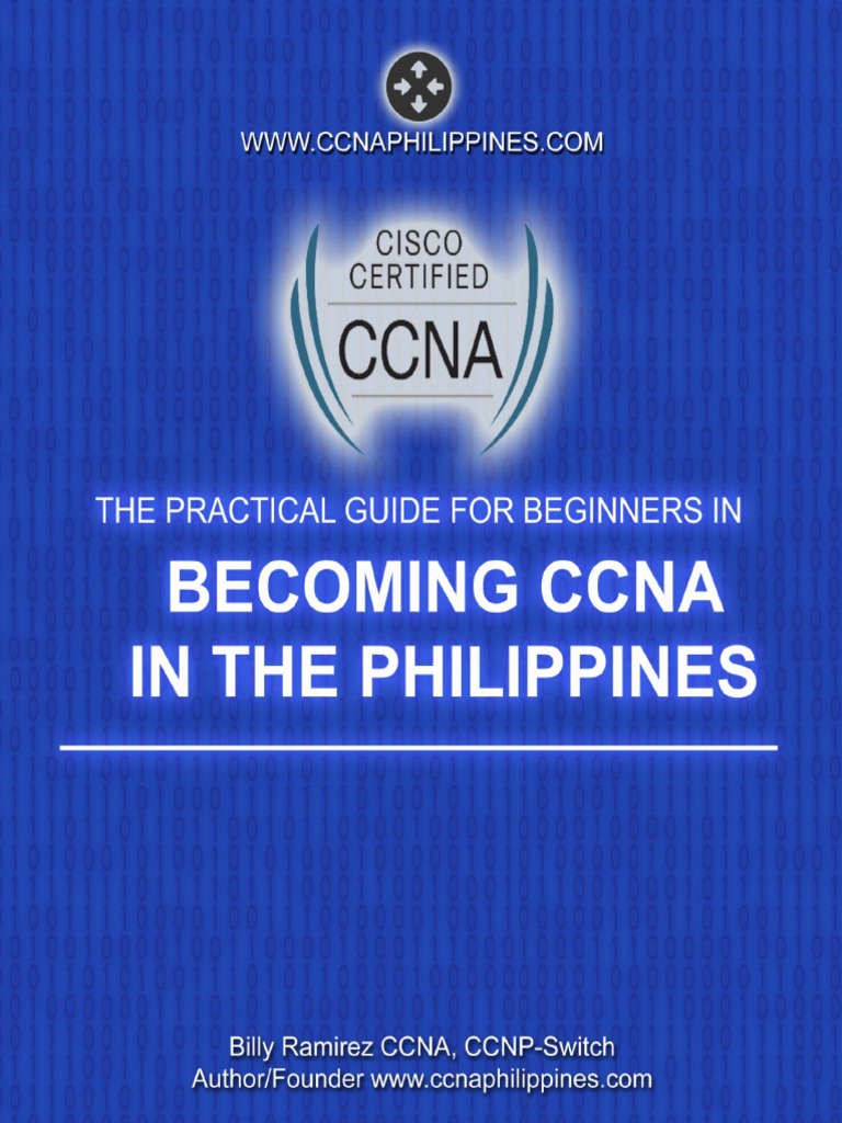 Practical Guide to CCNA in the Philippines | PDF | Career & Growth ...