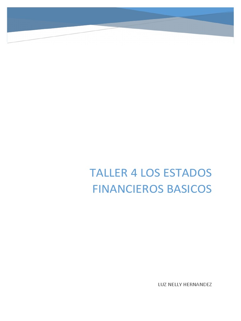 Estados Financieros en Contabilidad 4 | PDF | Estado financiero ...