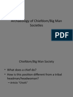 Archaeology of Chiefdom/Big Man Societies