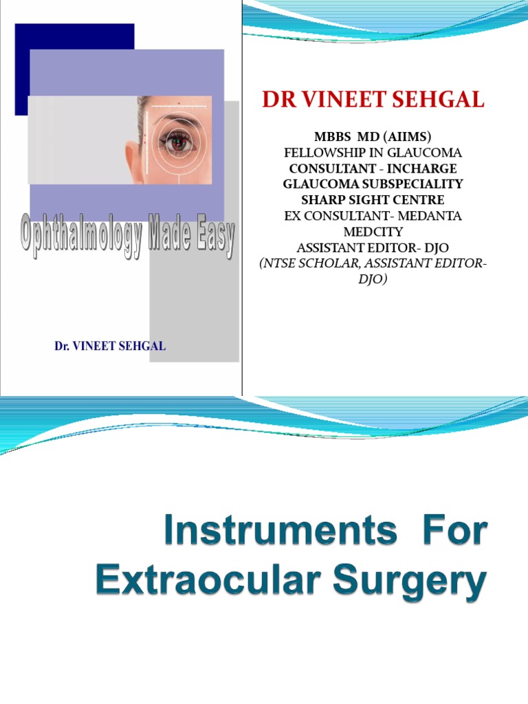 Ophthalmic Surgical Instruments Overview | PDF | Surgical Suture ...