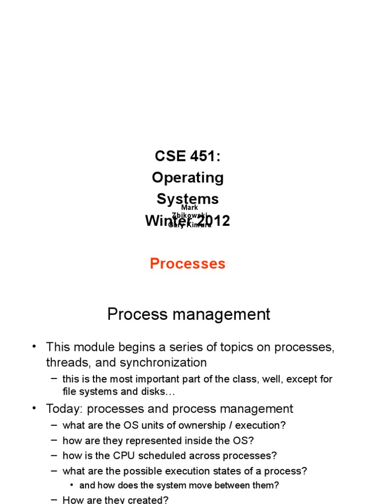 CSE 451: Operating Systems Winter 2012: Processes | PDF | Process ...