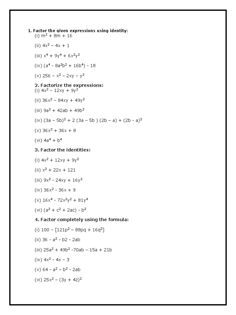 Factorization Practice: Expressions Involving Various Identities ...