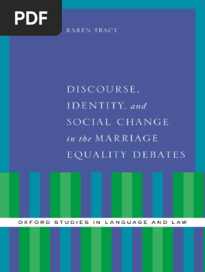 Discourse Identity And Social Change In The Marriage - 