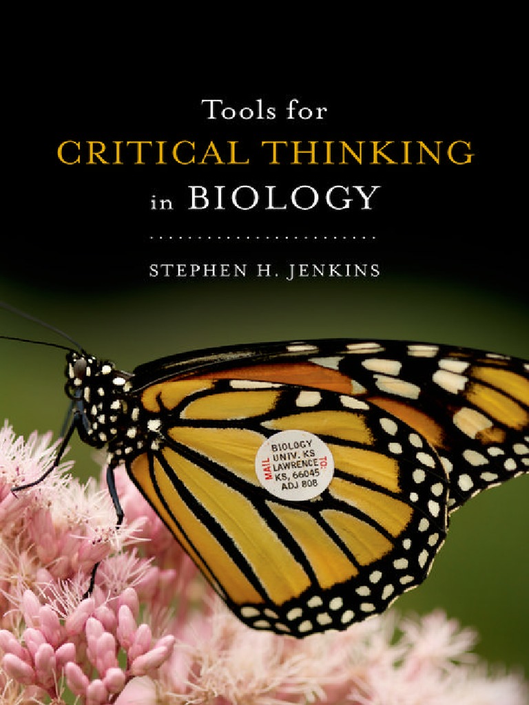 Tools For Critical Thinking In Biology Gnv64 Critical Thinking