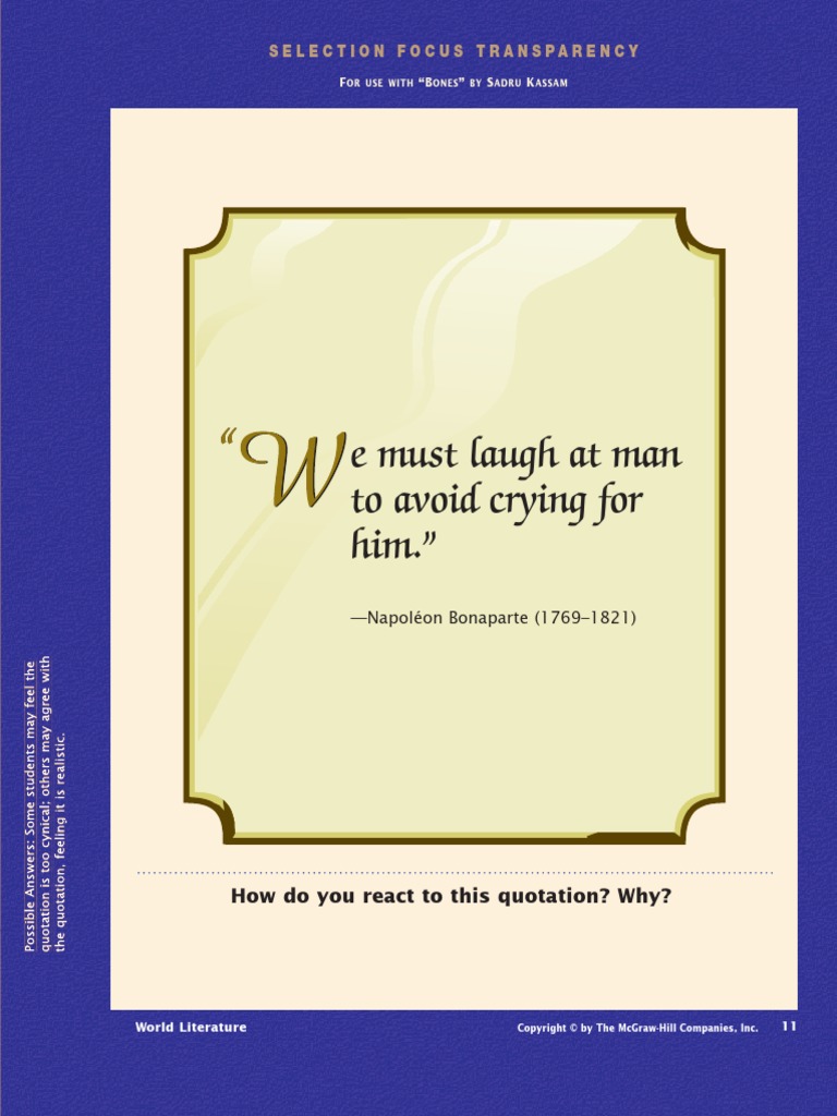 E must laugh at man to avoid crying for him selection focus