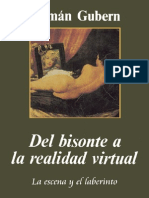 Román Gubern - Del Bisonte A La Realidad Virtual