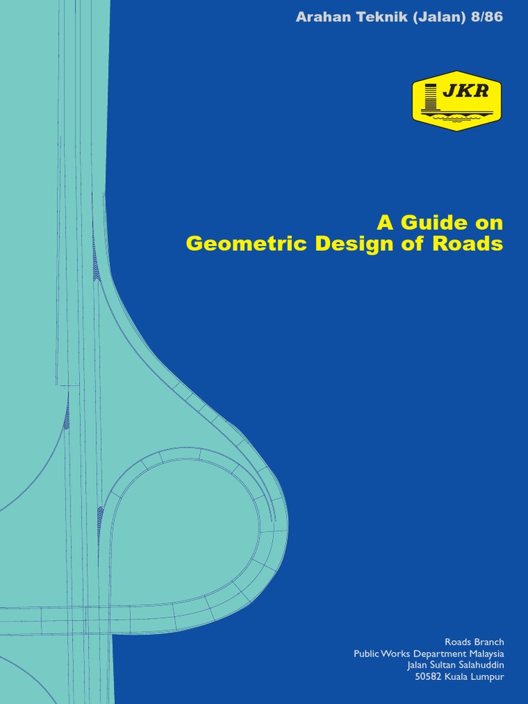 A Guide on Geometric Design of Roads JKR.pdf Traffic Lane