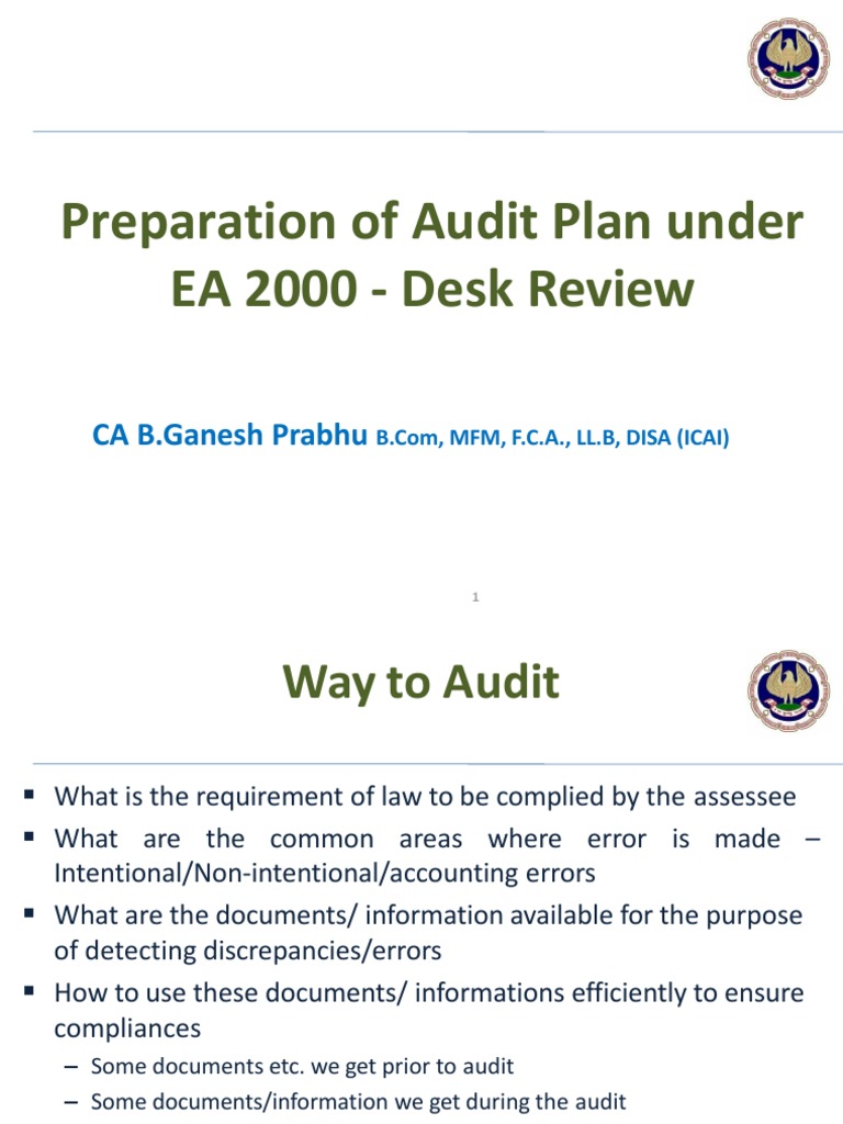 Preparation Of Audit Plan Under Ea 2000 Desk Review Ca B Ganesh