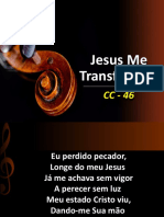 Jesus me transformou