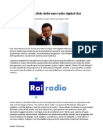 Direttore Generale Rai La Bella (e Giusta) Sfida Delle Neo Radio Digitali Rai