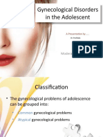 Gynecological Disorders in The Adolescent Gynecological Disorders in The Adolescent