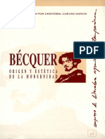 Becquer Origen y Estetica de La Modernidad Actas Del Vii Congreso de Literatura Espanola Contemporanea Universidad de Malaga 9-10-11 y 12 de Noviembre de 1993