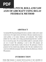 Control Pitch, Roll and Yaw Axis of Aircraft