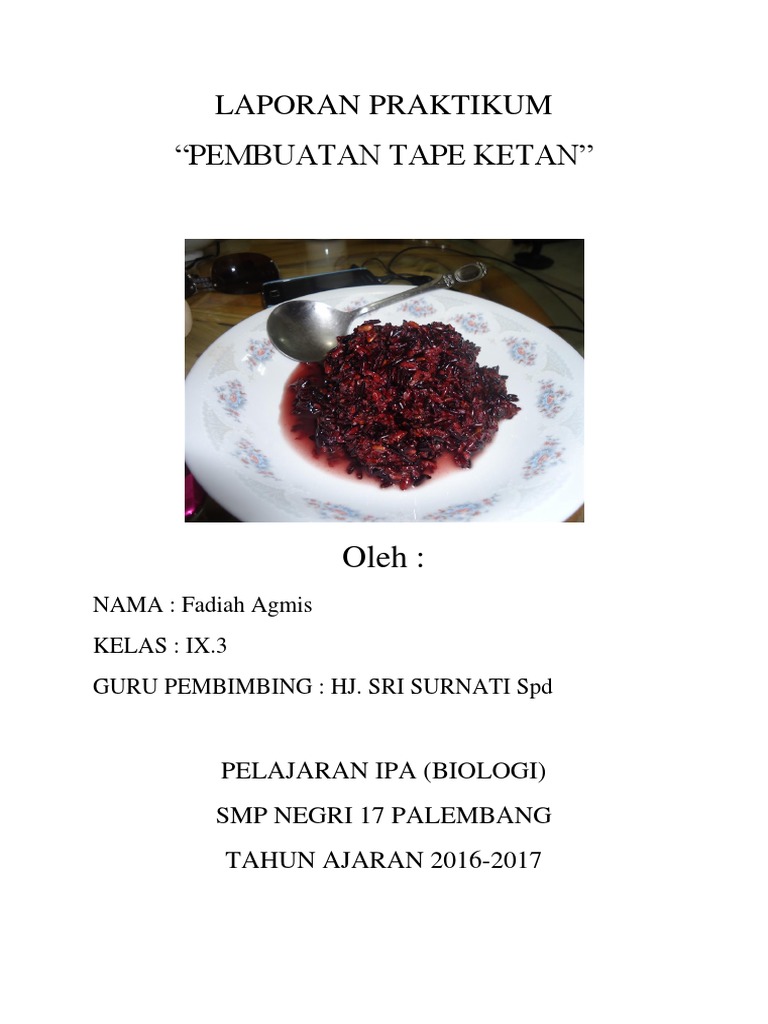 Laporan Pembuatan Tape Ketan | PDF