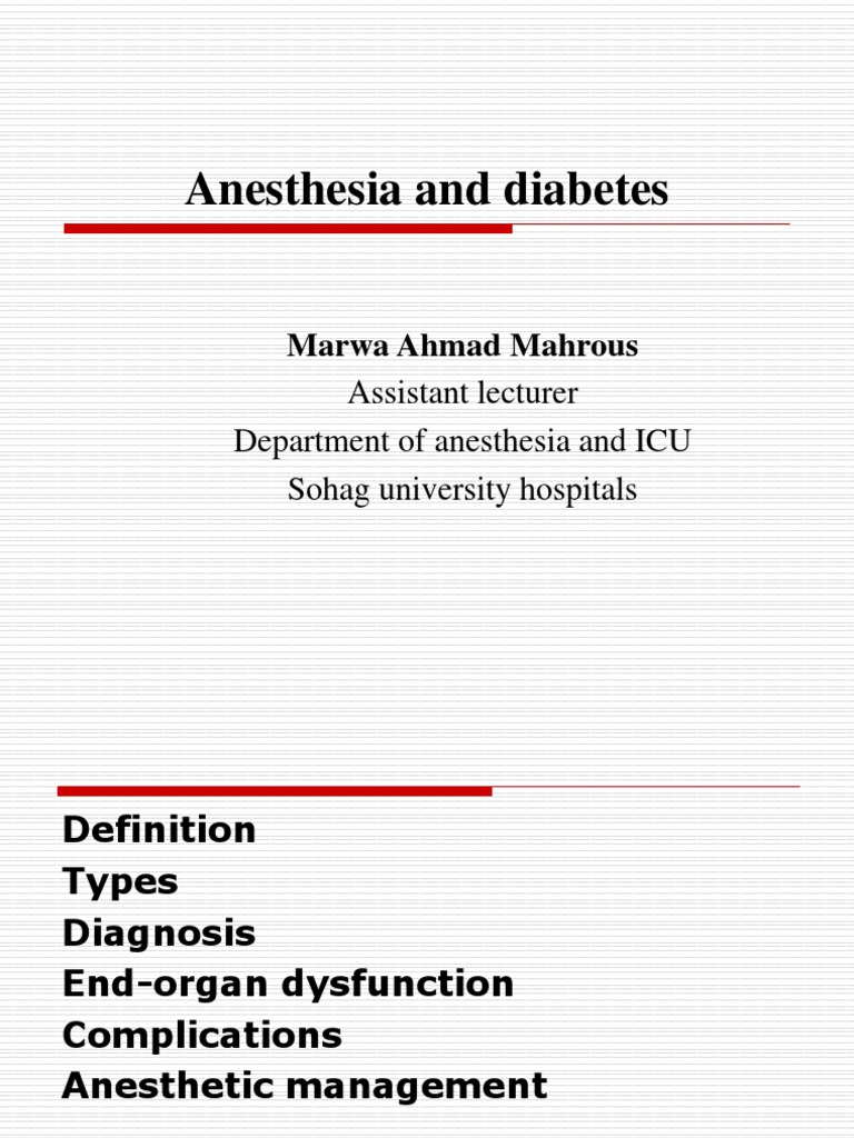 Anesthesia and Diabetes Marwa Ahmad Mahrous PDF Hypoglycemia