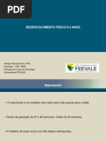 Desenvolvimento Infantil Aula 03 Primeira Infância - Desenvolvimento Físico 0-3