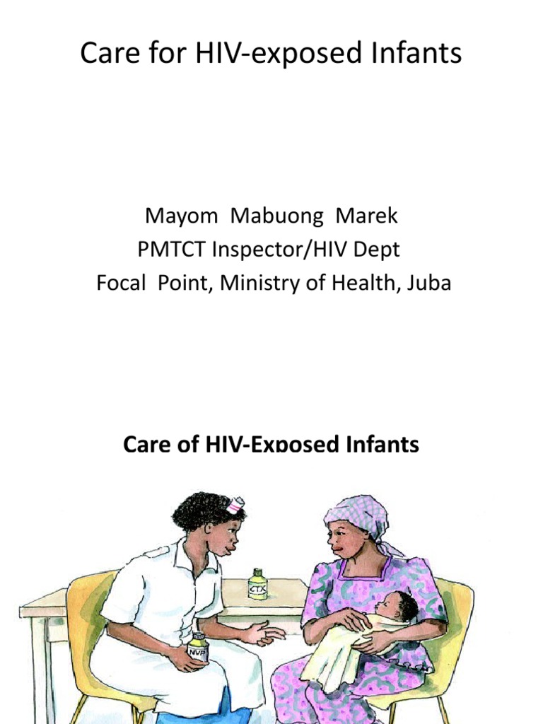 Guidelines for Antiretroviral Prophylaxis and Care of HIVExposed