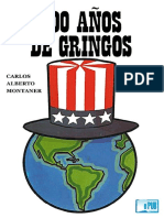 200 Años de Gringos - Carlos Alberto Montaner