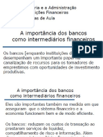 Bancos e o Sistema Financeiro