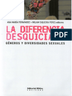 Ana María Fernandez, William Siqueira Peres (Eds) - La Diferencia Desquiciada. Géneros y Diversidades Sexuales(1)