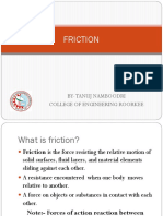 Friction: By-Tanuj Namboodri College of Engineering Roorkee