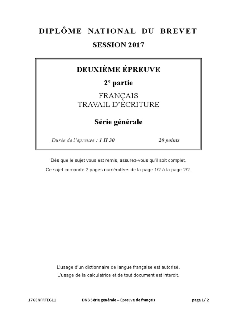 Sujet Brevet Francais Serie Generale Brevet Liban 2017 Francais Sujet Travail Ecriture | PDF