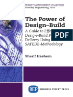 (Project Management Collection) Sherif Hashem, PMI, PMP, Project Management Consultant PhD-The Power of Design-Build - A Guide To Effective Design-Build Project Delivery Using The SAFEDB-methodology-B