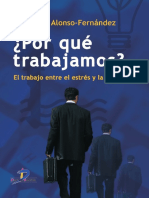 Â¿Por quÃ© trabajamos__ el trabajo entre el estrÃ©s y la felicidad