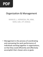 Organization & Management: Manuel L. Hermosa, RN, Mba, Man, Edd, LPT, Maedc