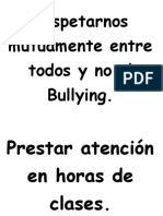 Respetarnos Mutuamente Entre Todos y No Al Bullying