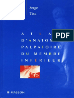 Atlas d'Anatomie Palpatoire Tome 2 Membre Inferieur