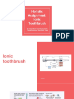 Holistic Assignment - Ionic Toothbrush