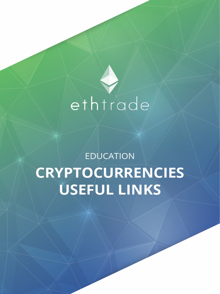 Ethtrade Booklet Links 3 | PDF | Cryptocurrency | Bitcoin