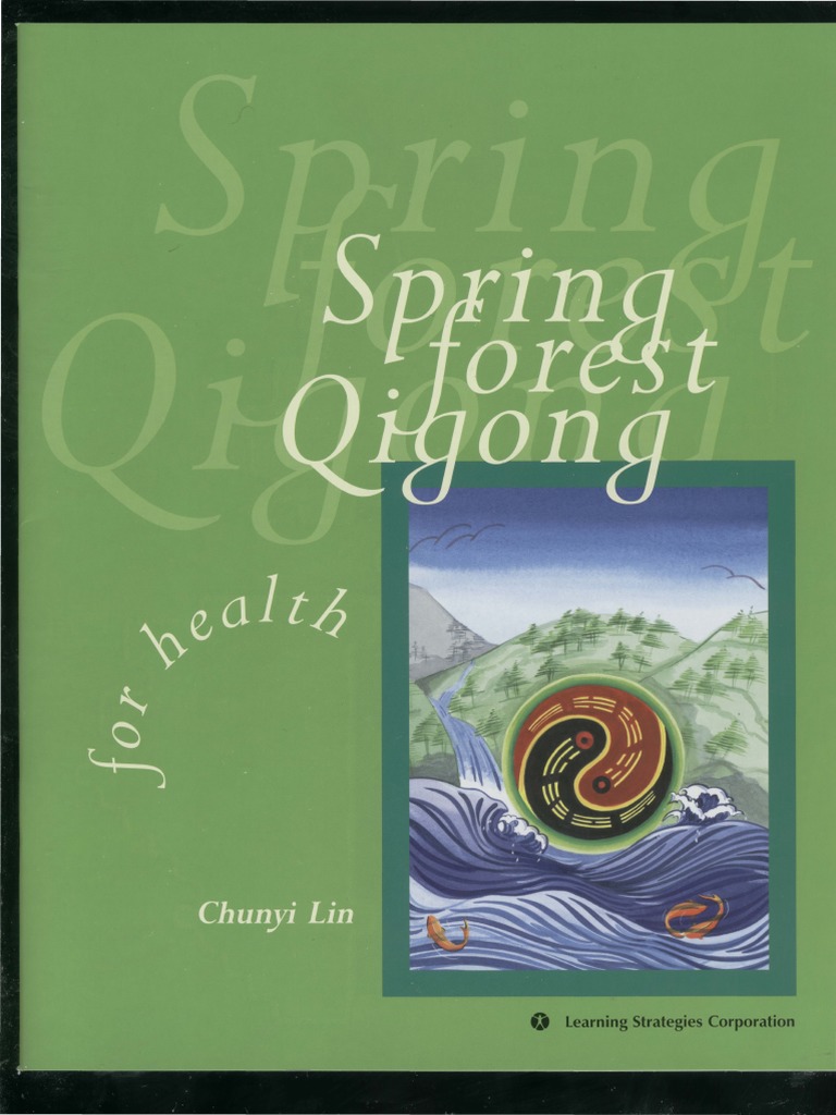 Spring Forest QiGong Manual PDF PDF