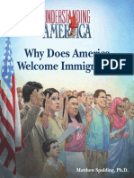 Why Does America Welcome Immigrants?: Matthew Spalding, PH.D