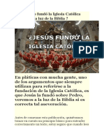¿ Jesucristo Fundó La Iglesia Católica Veremos a La Luz de La Biblia