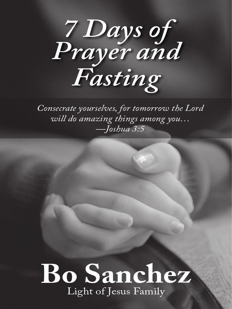 7 Days of Prayer and Fasting Guide | PDF | Fasting | Prayer