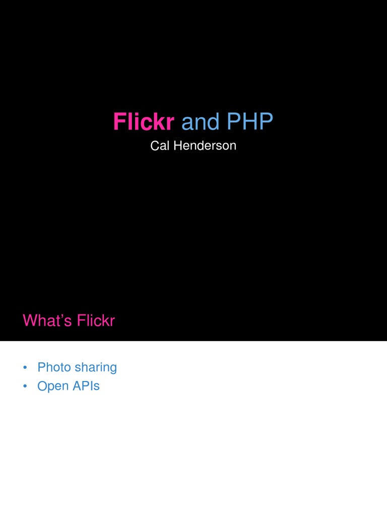 Flickr Architecture and PHP Integration | PDF | Php | Application ...