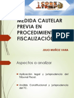 Medidad Cautelar en Fiscalización - Julio Muñoz