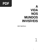 A Vida Nos Mundos Invisiveis (Robert Hugh Benson)