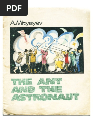 Ant and Astronaut