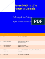 The Seven Habits of A Charismatic Disciple: Following The Lord's Prayer