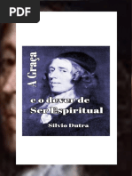 A Graça e o Dever de Ser Espiritual - Livro