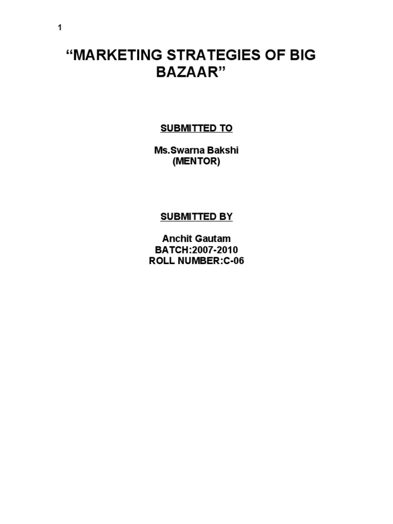 Marketing Strategies of Big Bazaar-2 | PDF | Retail | Franchising