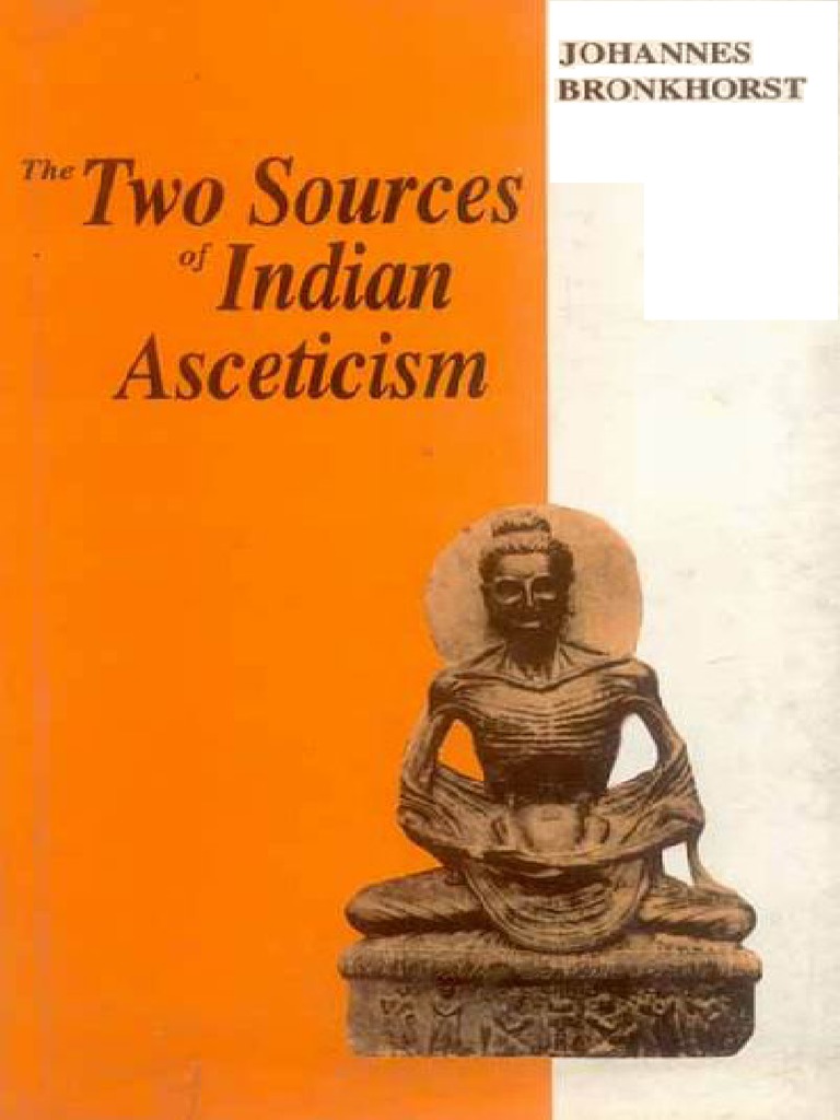 The Two Sources of Indian Asceticism PDF | PDF | Asceticism | Vedas