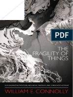 William E. Connolly-The Fragility of Things_ Self-Organizing Processes, Neoliberal Fantasies, and Democratic Activism-Duke University Press Books (2013).pdf