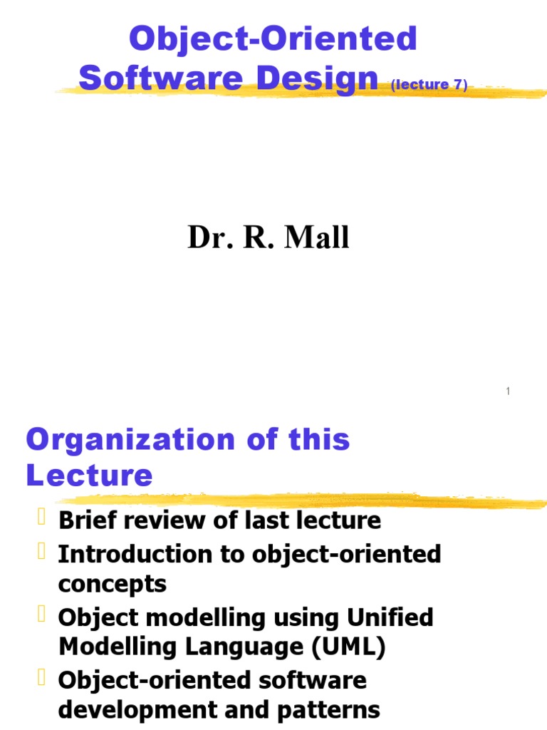 Object-Oriented Software Design: Dr. R. Mall | PDF | Unified Modeling ...