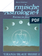 Martin Schulman - Karmische Astrologie 4 - Karma Im Jetzt